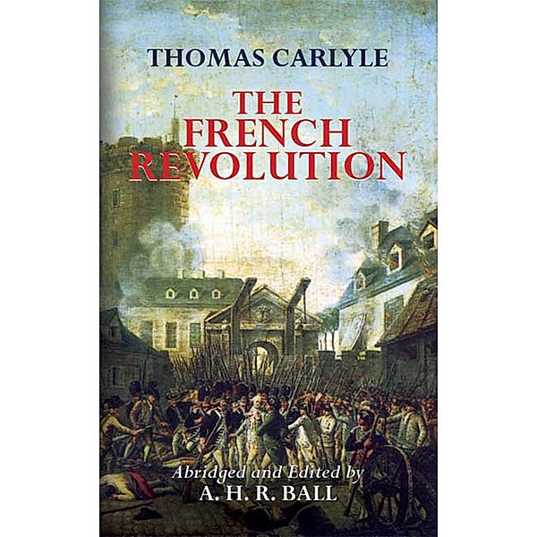 The French Revolution, Thomas Carlyle