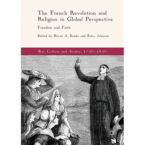 The French Revolution and Religion in Global Perspective