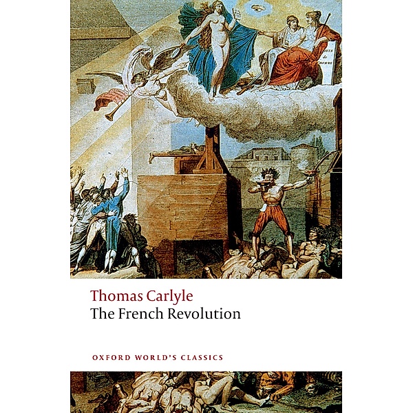 The French Revolution / Oxford World's Classics, Thomas Carlyle