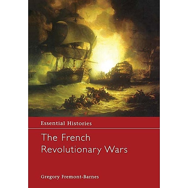The French Revolutionary Wars, Gregory Fremont-Barnes