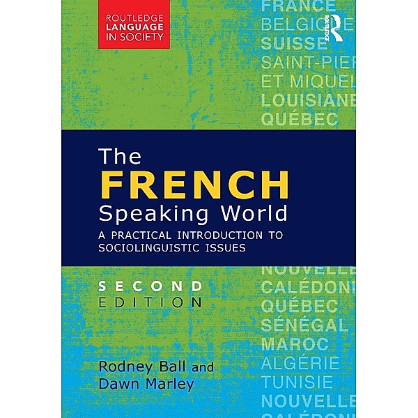 The French-Speaking World, Rodney Ball, Dawn Marley