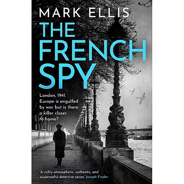 The French Spy / The DCI Frank Merlin Series Bd.3, Mark Ellis