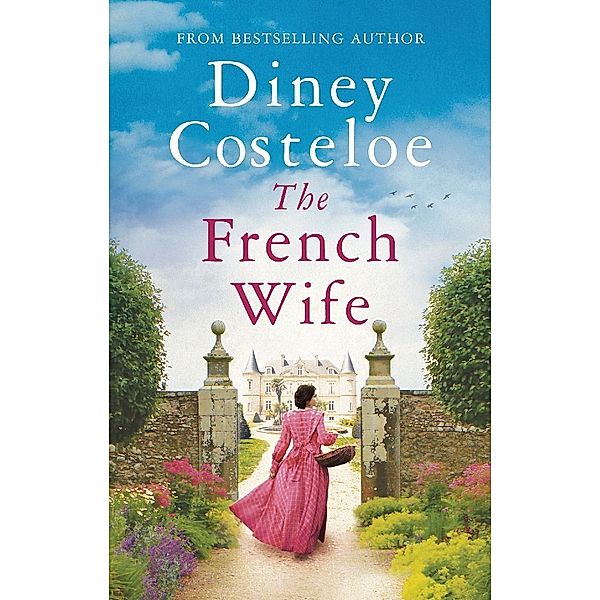 The French Wife, Diney Costeloe