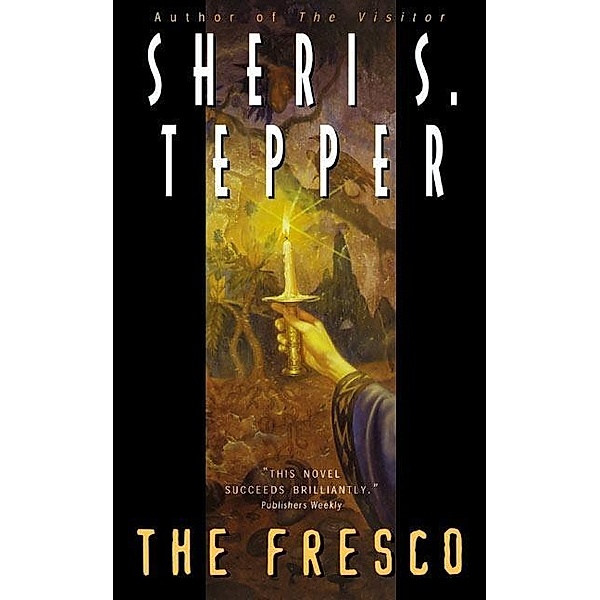 The Fresco, Sheri S. Tepper