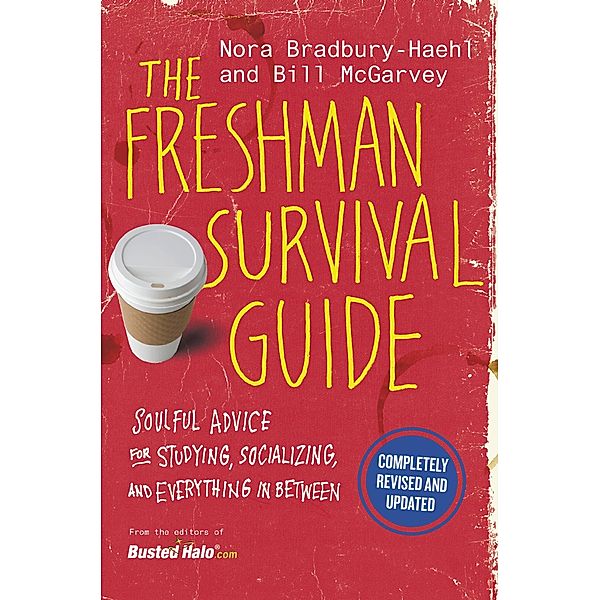 The Freshman Survival Guide, Nora Bradbury-Haehl, Bill Mcgarvey