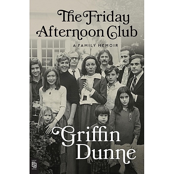 The Friday Afternoon Club, Griffin Dunne