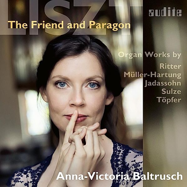 The Friend And Paragon-Orgelwerke, Anna-Victoria Baltrusch