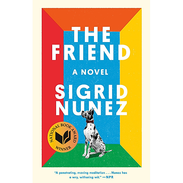 The Friend (National Book Award Winner), Sigrid Nunez