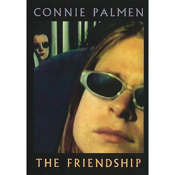 The Friendship, Connie Palmen