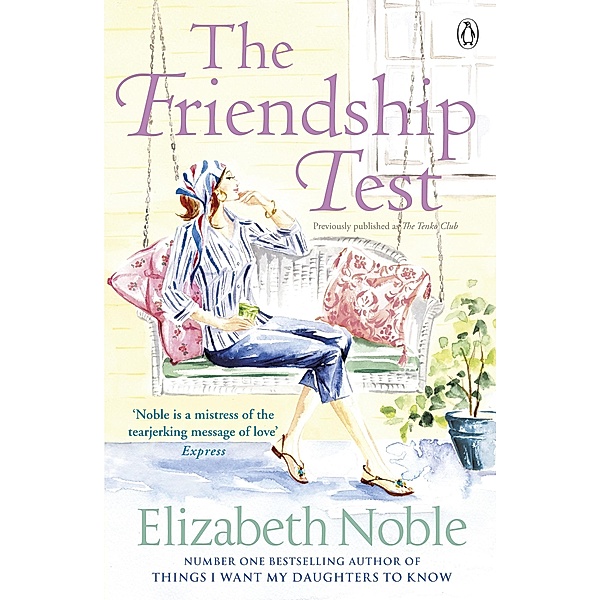 The Friendship Test, Elizabeth Noble