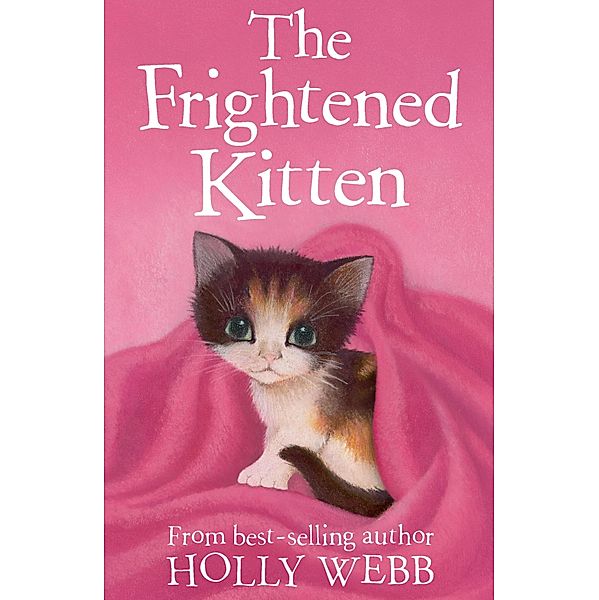 The Frightened Kitten, Holly Webb