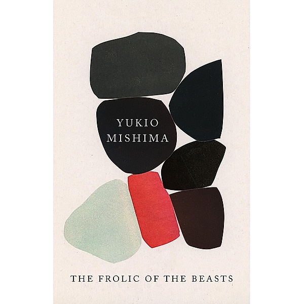 The Frolic of the Beasts / Vintage International, Yukio Mishima