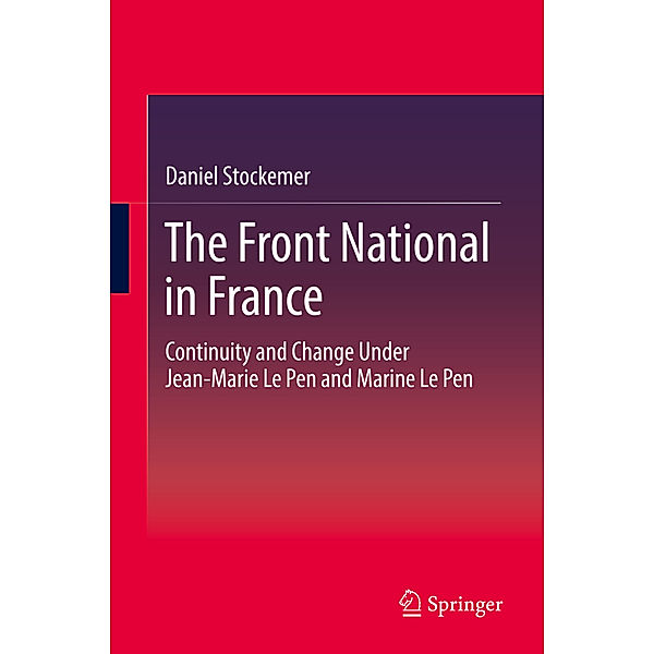 The Front National in France, Daniel Stockemer