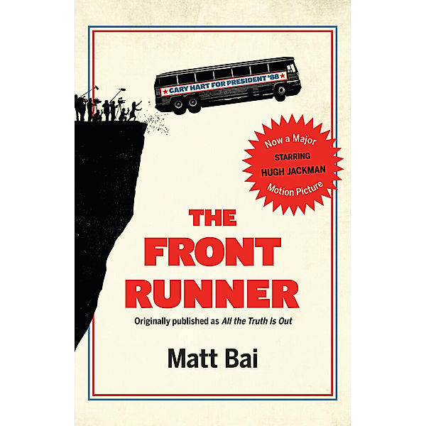 The Front Runner, Movie Tie-in, Matt Bai