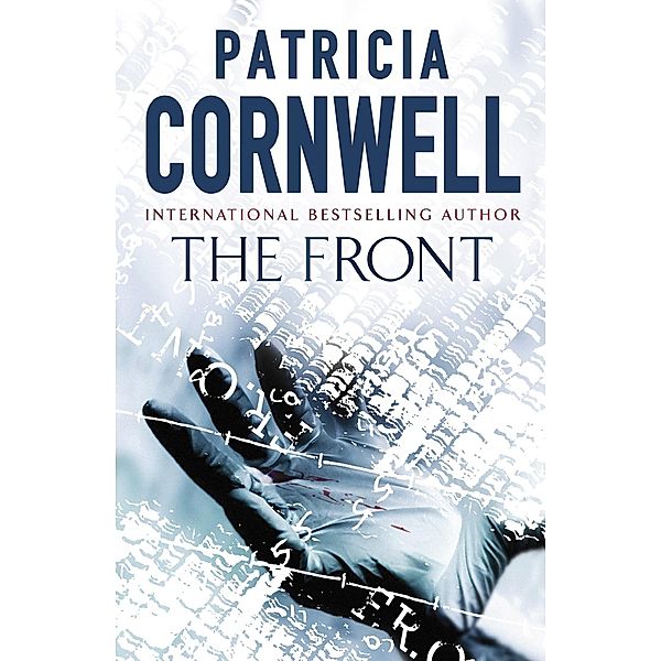 The Front / Winston Garano Series Bd.2, Patricia Cornwell