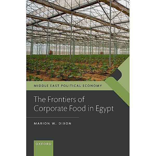 The Frontiers of Corporate Food in Egypt, Marion W. Dixon