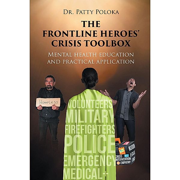 The Frontline Heroes' Crisis Toolbox, Patty Poloka