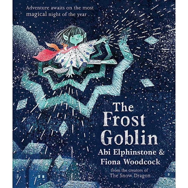 The Frost Goblin, Abi Elphinstone