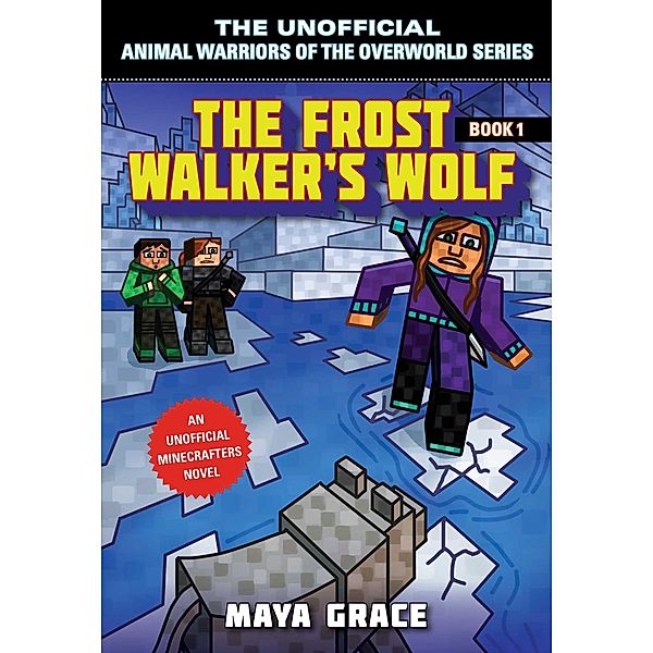 The Frost Walker's Wolf, Maya Grace