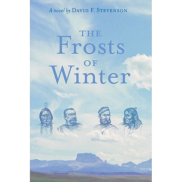 The Frosts of Winter, David F. Stevenson