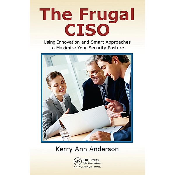 The Frugal CISO, Kerry Ann Anderson