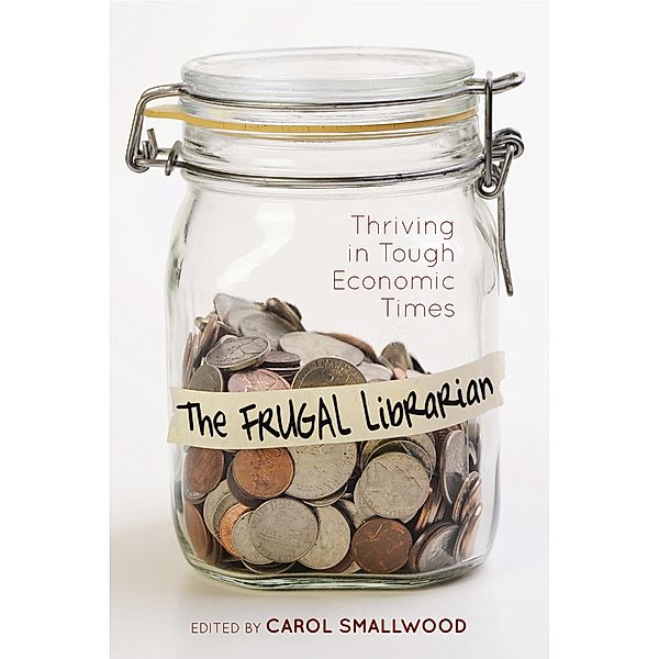 The Frugal Librarian, Carol Smallwood