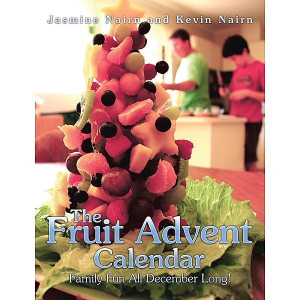 The Fruit Advent Calendar, Jasmine Nairn, Kevin Nairn