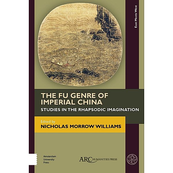 The Fu Genre of Imperial China / Arc Humanities Press