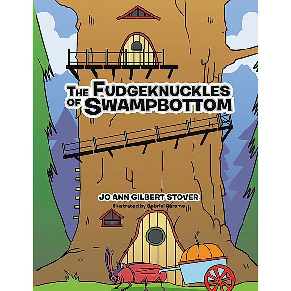 The Fudgeknuckles of Swampbottom, Jo Ann Gilbert Stover