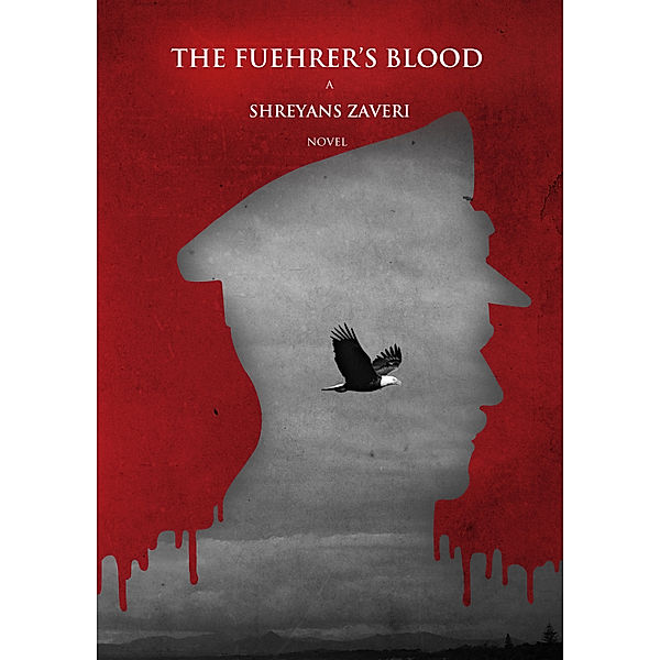 The Fuehrer's Blood, Shreyans Zaveri