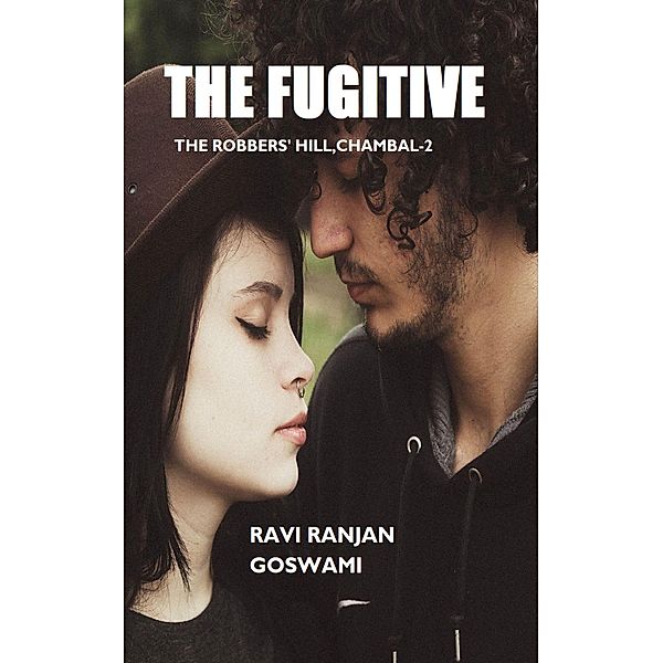 The Fugitive, Ravi Ranjan Goswami