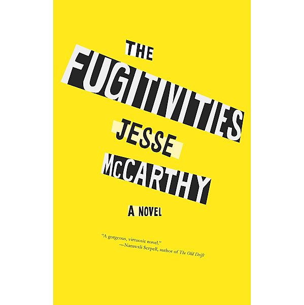 The Fugitivities, Jesse McCarthy