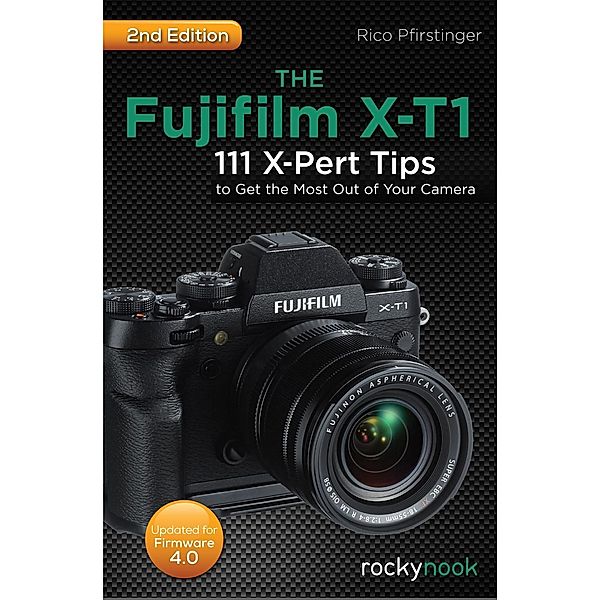 The Fujifilm X-T1, Rico Pfirstinger