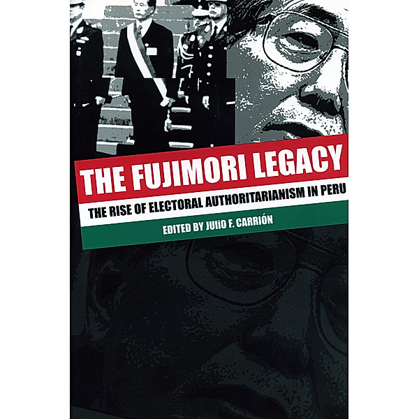 The Fujimori Legacy