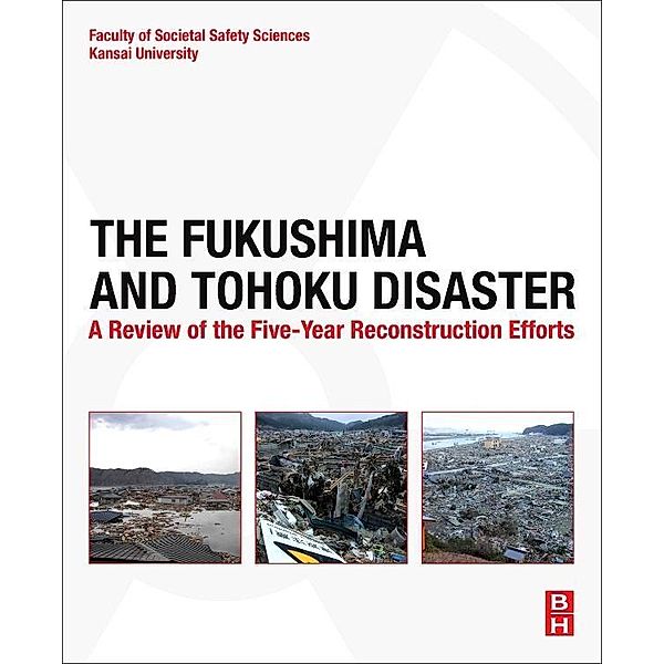 The Fukushima and Tohoku Disaster