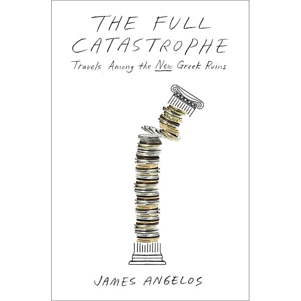 The Full Catastrophe, James Angelos