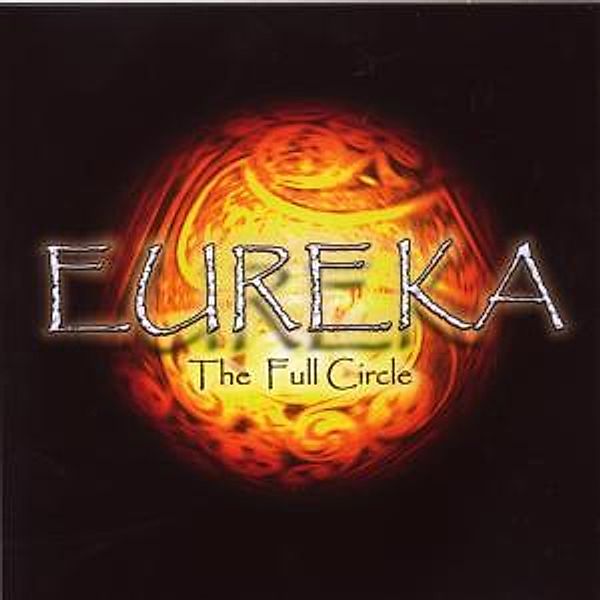 The Full Circle, Eureka