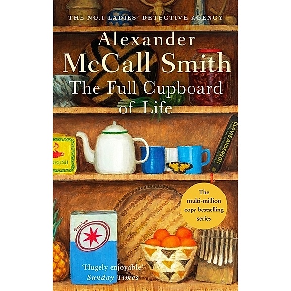 The Full Cupboard of Life, Alexander McCall Smith