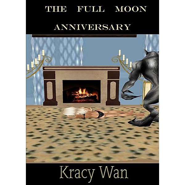 The Full Moon Anniversary, Kracy Wan