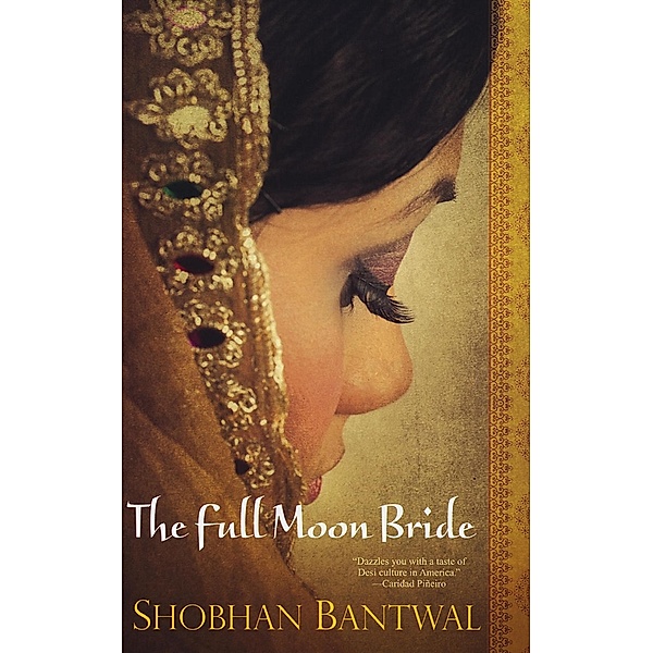 The Full Moon Bride, Shobhan Bantwal