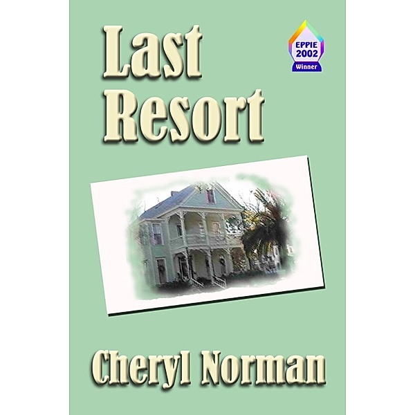 The Full Moon Series: Last Resort, Cheryl Norman