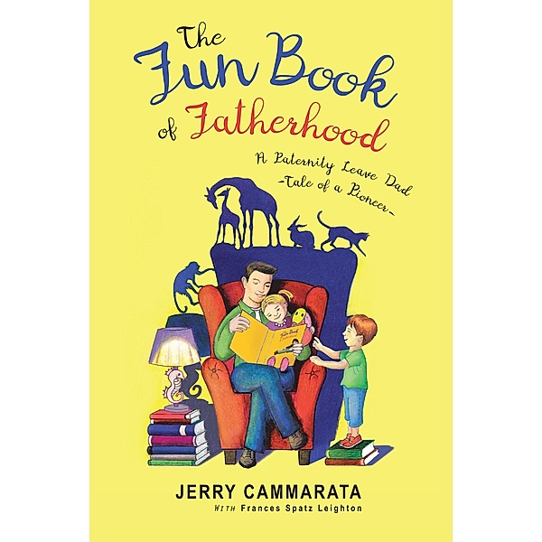The Fun Book of Fatherhood, Jerry Cammarata