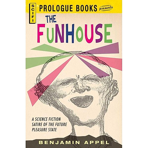 The Fun House, Benjamin Appel