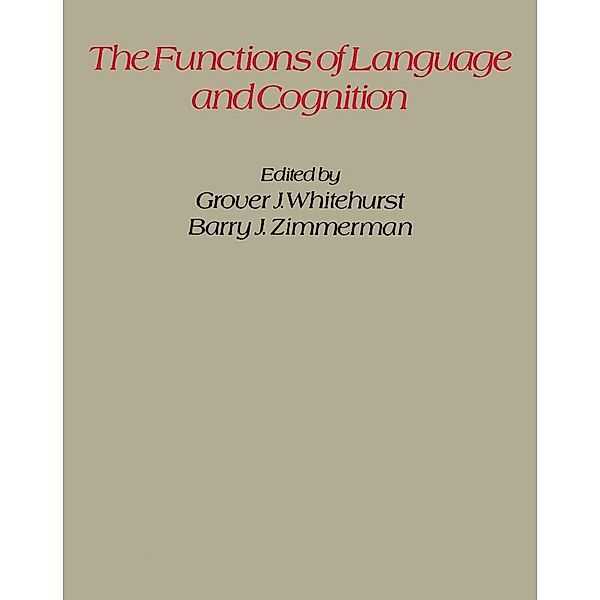 The Functions of Language and Cognition