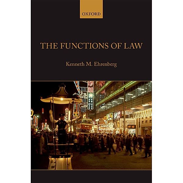 The Functions of Law, Kenneth M. Ehrenberg