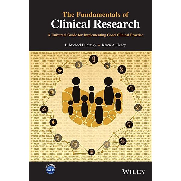 The Fundamentals of Clinical Research, P. Michael Dubinsky, Karen A. Henry