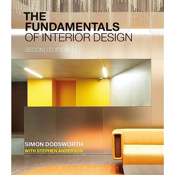 The Fundamentals of Interior Design, Simon Dodsworth, Stephen Anderson