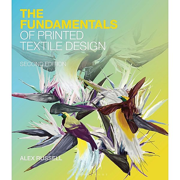 The Fundamentals of Printed Textile Design, Alex Russell