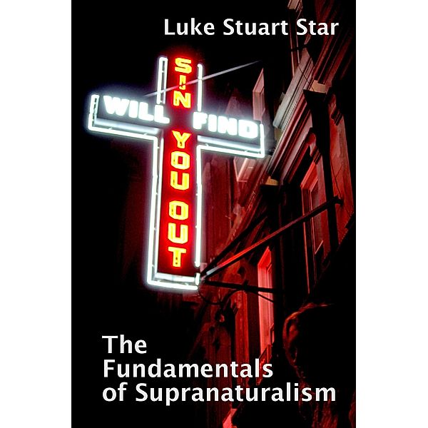 The Fundamentals of Supranaturalism, Luke Stuart Star
