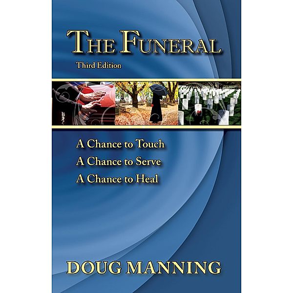 The Funeral, Doug Manning